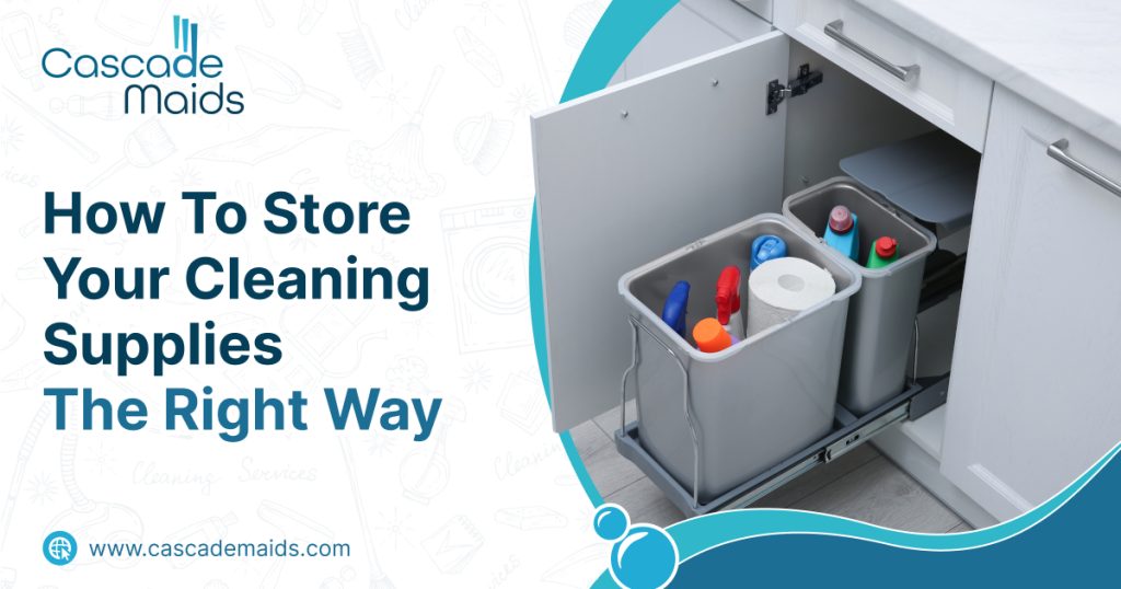 How to store cleanng supplies