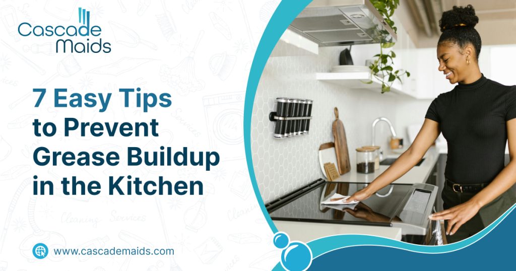 How to prevent grease buildup in kitchens